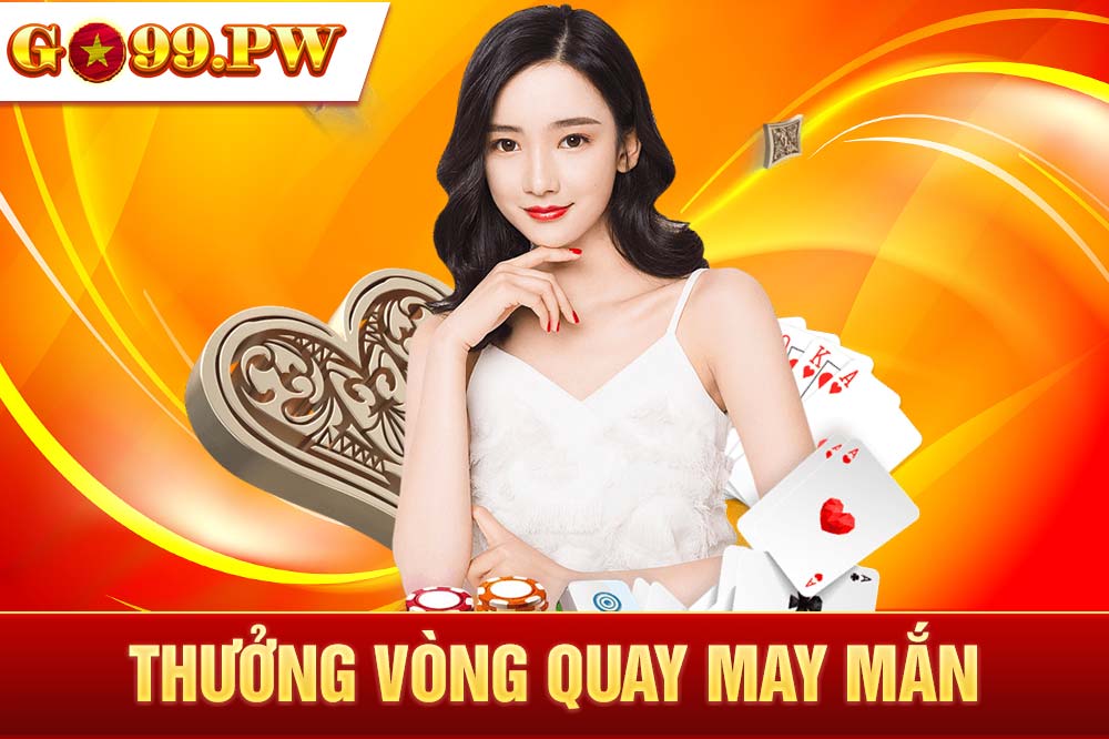 Vòng quay may mắn là cơ hội để bạn nhận về những lượt quay thưởng lớn