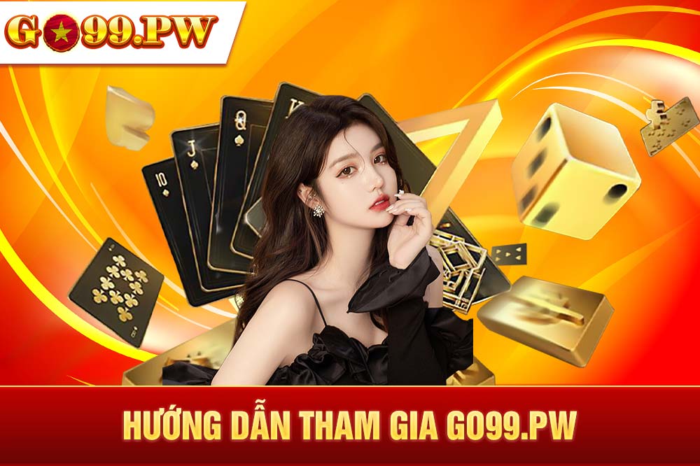 Hướng dẫn tham gia GO99.pw - Nhận ưu đãi hồng bao có hạn