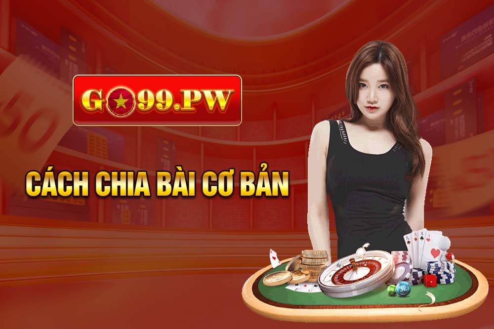 Trong Baccarat cách chia bài sẽ đơn giản hơn so với các tựa game Casino khác