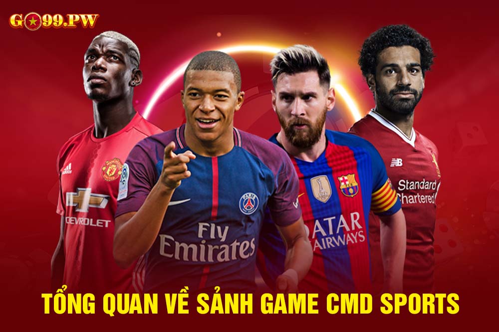 CMD Sports là sảnh game có sức hút mạnh mẽ trên thị trường cược