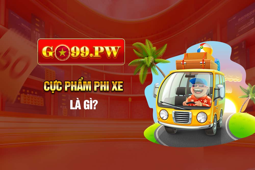 Cực Phẩm Phi Xe là thể loại game phù hợp với những tay chơi yêu thích tốc độ