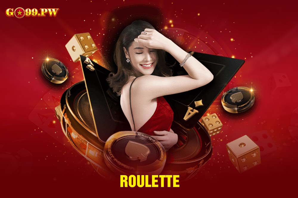 Roulette là tựa game đổi thưởng quen thuộc tại các sòng bài