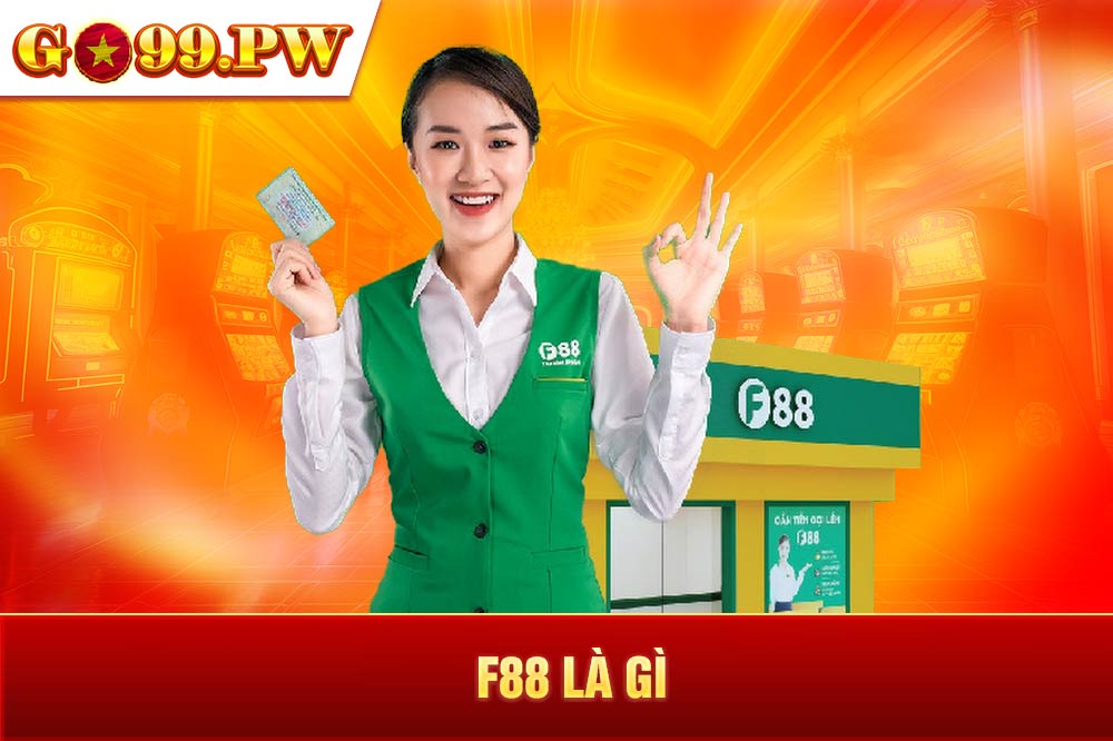 F88 là gì? Bật mí những bí ẩn phía sau dịch vụ vay tiền