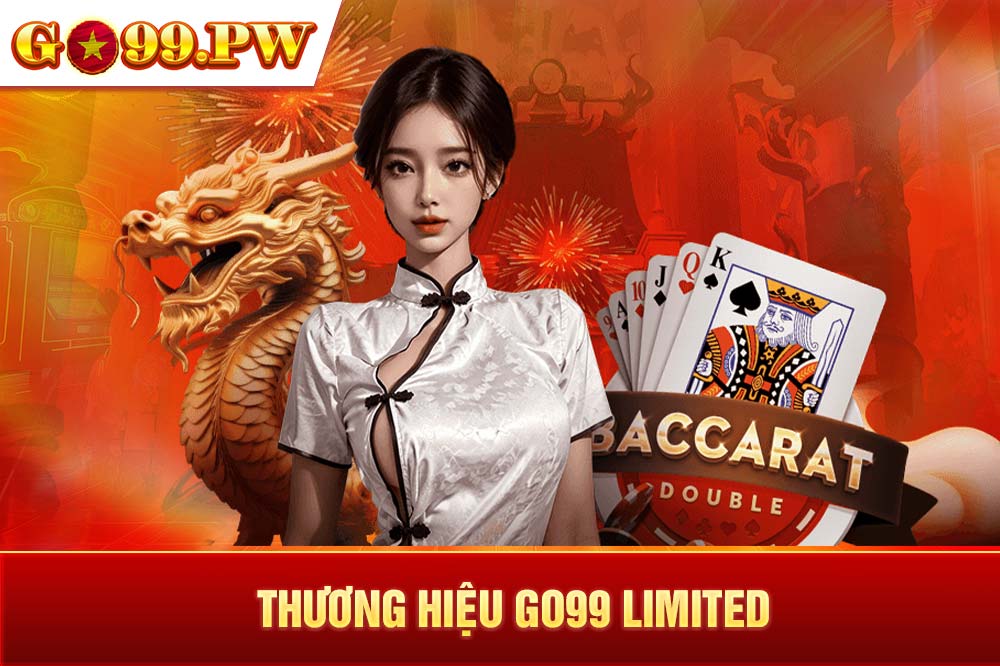 Nhắc đến GO99 Limited người ta sẽ nghĩ ngay đến các dịch vụ giải trí cao cấp