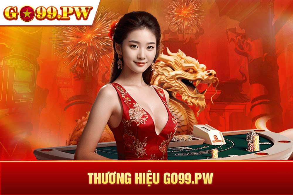 GO99.PW nằm trong TOP 1 các thương hiệu đang có sức hút mạnh mẽ nhất