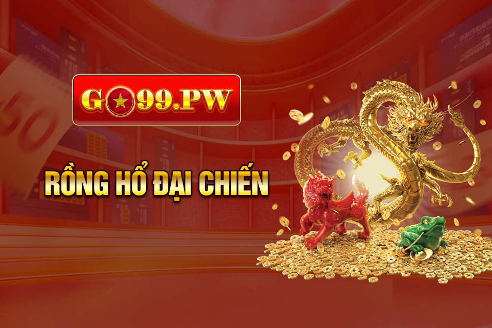 Hướng dẫn chi tiết cách chơi Rồng Hổ Đại Chiến cho tân binh